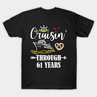 Cruising Through 61 Years Family 61st Anniversary Cruise Couple T-Shirt